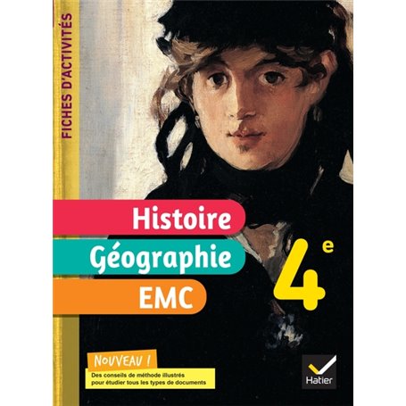 Fiches d'activités Histoire-Géographie-EMC 4e - Ed. 2022 - Cahier élève