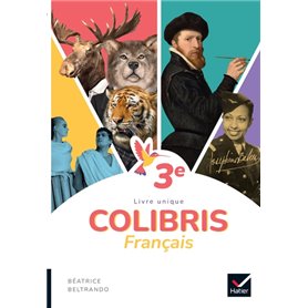 Colibris Français 3e - Ed. 2022 - Livre élève