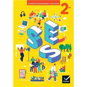 SES Sciences économiques et sociales 2de - Ed. 2022 - Livre élève
