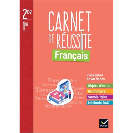 Mon carnet de réussite Français 2de/1re - Ed. 2022 - Carnet élève