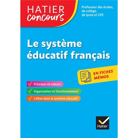 Concours enseignement - Le système éducatif français en fiches mémos - 2022-2023 - Révision
