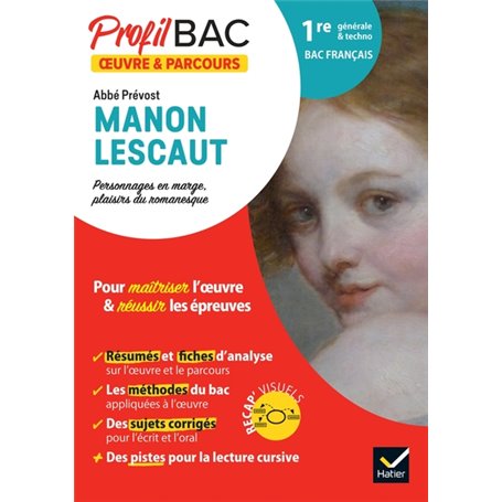 Profil - Abbé Prévost, Manon Lescaut (oeuvre au programme Bac de français 2024)