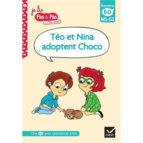 Téo et Nina adoptent Choco, MS-GS