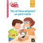 Téo et Nina Milieu CP niveau 2 - Téo et Nina adoptent un petit merle