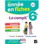 La Compil' 6e (tout-en-un) : français, maths et anglais