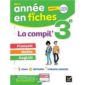 La Compil' 3e / brevet (tout-en-un) : français, maths et anglais