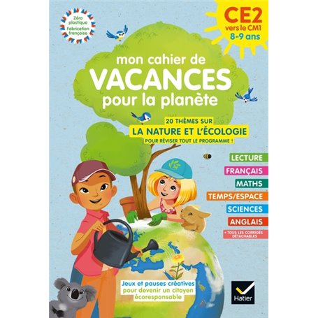 Mon cahier de Vacances pour la planète 2023 du CE2 au CM1 8/9 ans