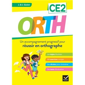 ORTH CE2 - Réussir en orthographe