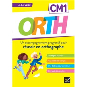 ORTH CM1 - Réussir en orthographe