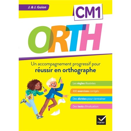 ORTH CM1 - Réussir en orthographe