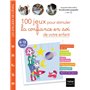 100 jeux pour stimuler la confiance en soi de votre enfant