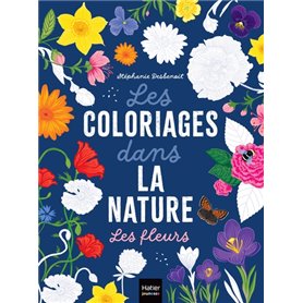 Les coloriages dans la nature - Les fleurs