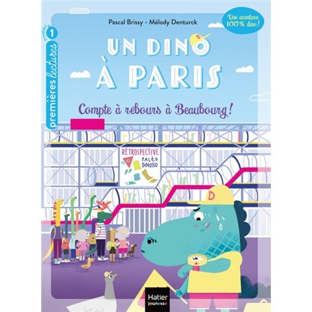 Un dino à Paris  - Compte à rebours à Beaubourg - 5-6 ans GS/CP