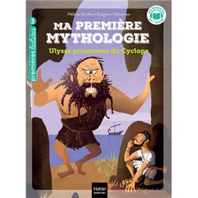 Ma première Mythologie - Ulysse prisonnier du cyclope CP/CE1 - 6/7 ans