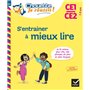 S'entrainer à mieux lire CE1-CE2 7-9 ans