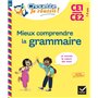 Mieux comprendre la grammaire CE1/CE2 7-9 ans