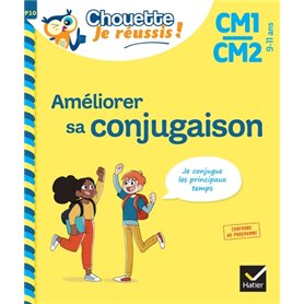 Améliorer sa conjugaison CM1/CM2 9-11 ans