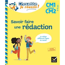 Savoir faire une rédaction CM1/CM2 9-11 ans