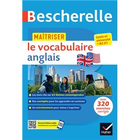 Bescherelle - Maîtriser le vocabulaire anglais contemporain (lexique thématique & exercices)