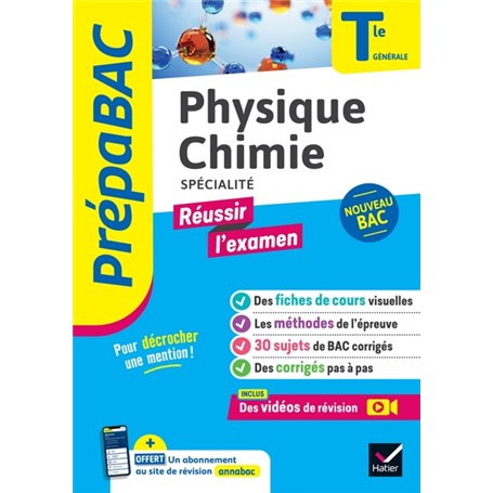 Physique-Chimie Tle générale (spécialité) - Prépabac Réussir l'examen - Bac 2024