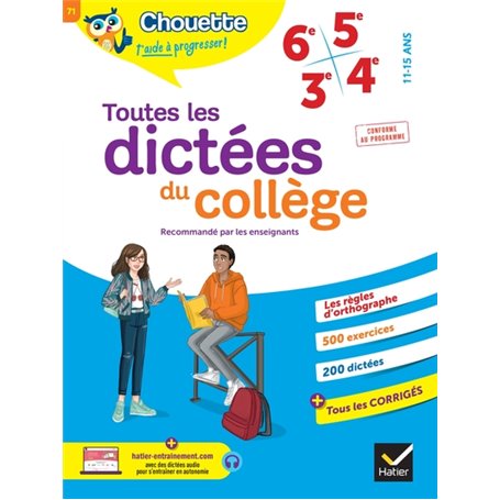 Chouette - Toutes les dictées du collège 6e, 5e, 4e, 3e