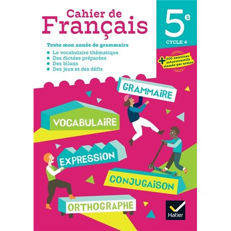 Cahier de Français 5e Éd 2023 - Cahier de l'élève