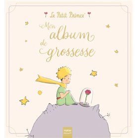 Mon album de grossesse - Le Petit Prince