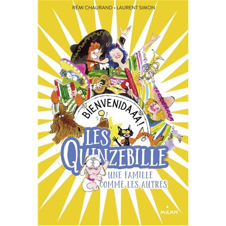 Les Quinzebille, Tome 02