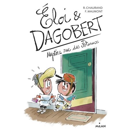 Éloi et Dagobert, Tome 02