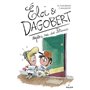 Éloi et Dagobert, Tome 02