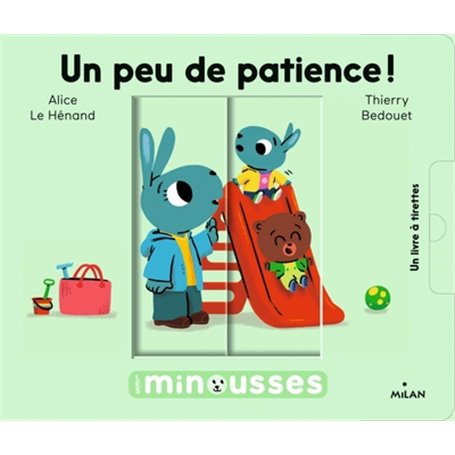 Les Minousses - Un peu de patience !