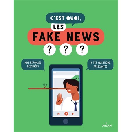 C'est quoi, les fake news ?