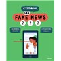 C'est quoi, les fake news ?