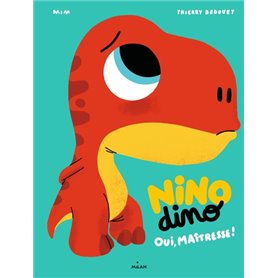 Nino Dino - Oui, Maîtresse!