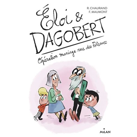 Éloi et Dagobert, Tome 03