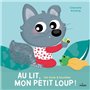 Au lit, mon Petit Loup !