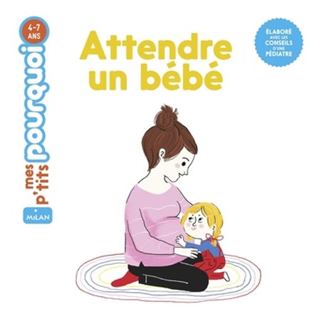 Attendre un bébé