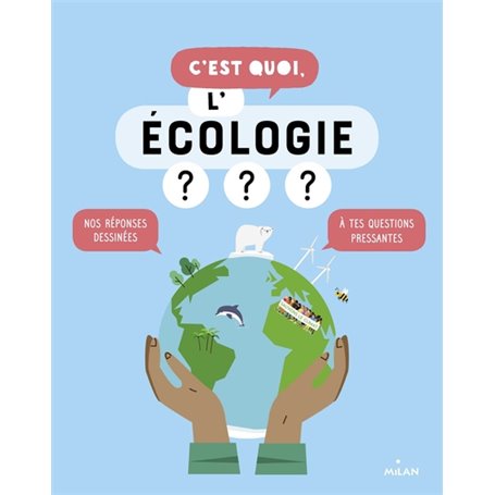 C'est quoi, l'écologie ? NE