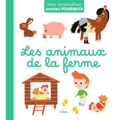 Les animaux de la ferme