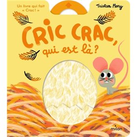 Cric crac, qui est là ?