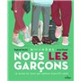 Nous, les garçons