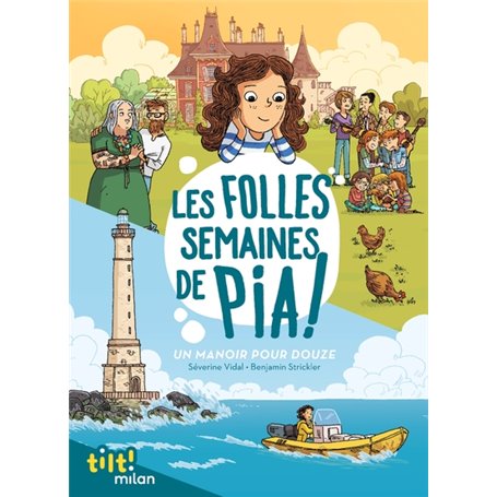 Les folles semaines de Pia, Tome 01