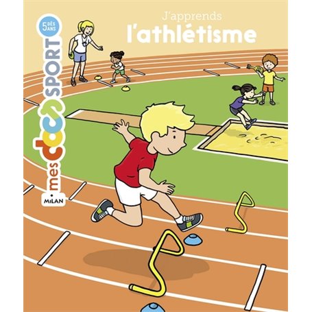 J'apprends l'athlétisme