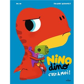 Nino Dino - C'est à moi !