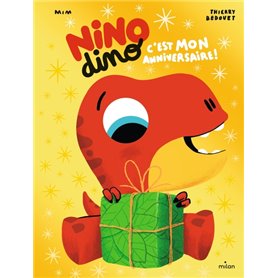 Nino Dino - C'est mon anniversaire !