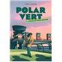 Polar vert, Tome 02