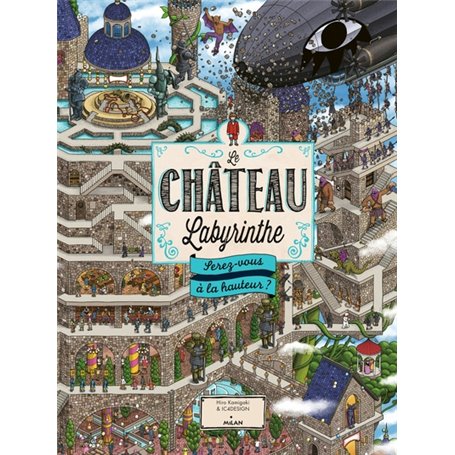 Le château labyrinthe : serez-vous à la hauteur ?