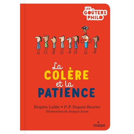 La colère et la patience