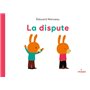 La dispute