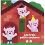 Les trois petits cochons